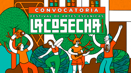 Se parte del Festival de Artes Escénicas La Cosecha 2023 en BAJRM