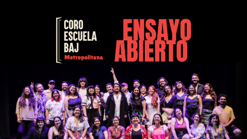 No te pierdas el ensayo abierto del Coro Escuela BAJ Metropolitana