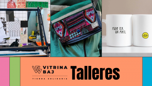 Vitrina BAJ abre nueva versión de taller Upcycling 2