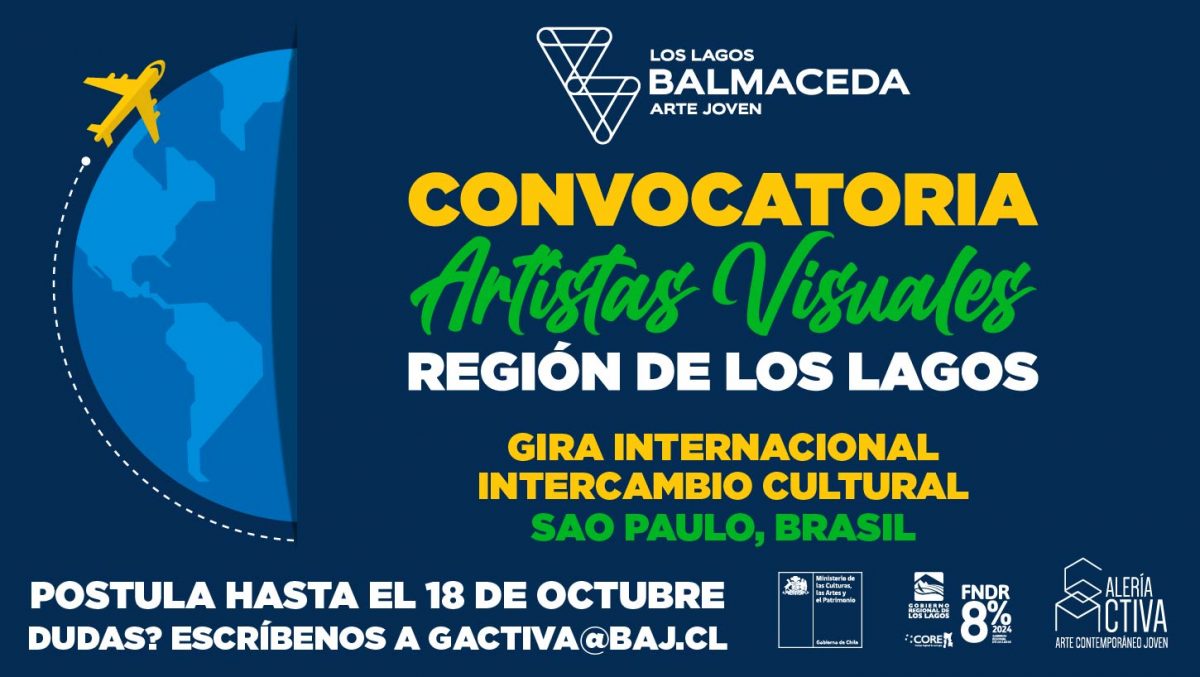 BAJ Los Lagos convoca a Gira Internacional a artistas visuales de la región