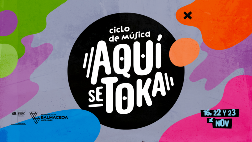 Vuelve el ciclo de música “Aquí se toka” de Balmaceda Arte Joven sede Metropolitana