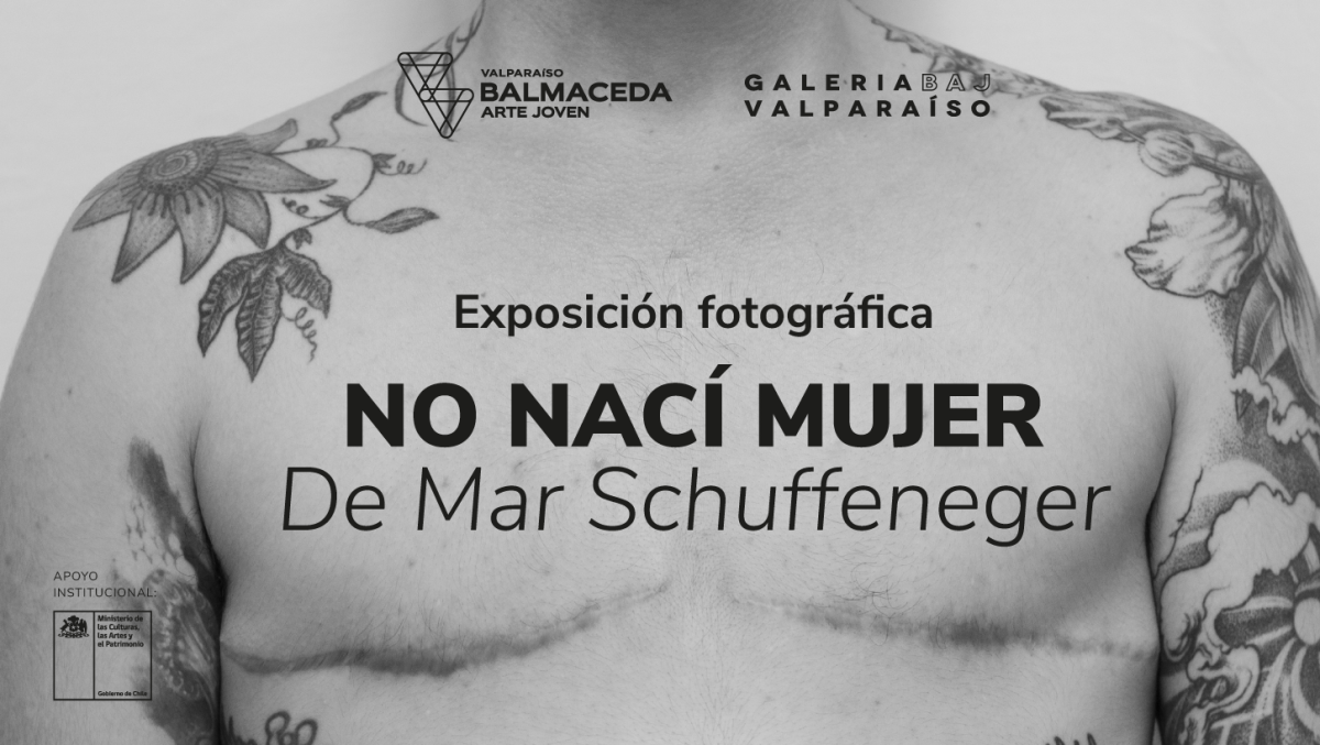 NO NACÍ MUJER: EXPOSICIÓN AUTOBIOGRÁFICA SOBRE IDENTIDAD Y TRANSFORMACIÓN